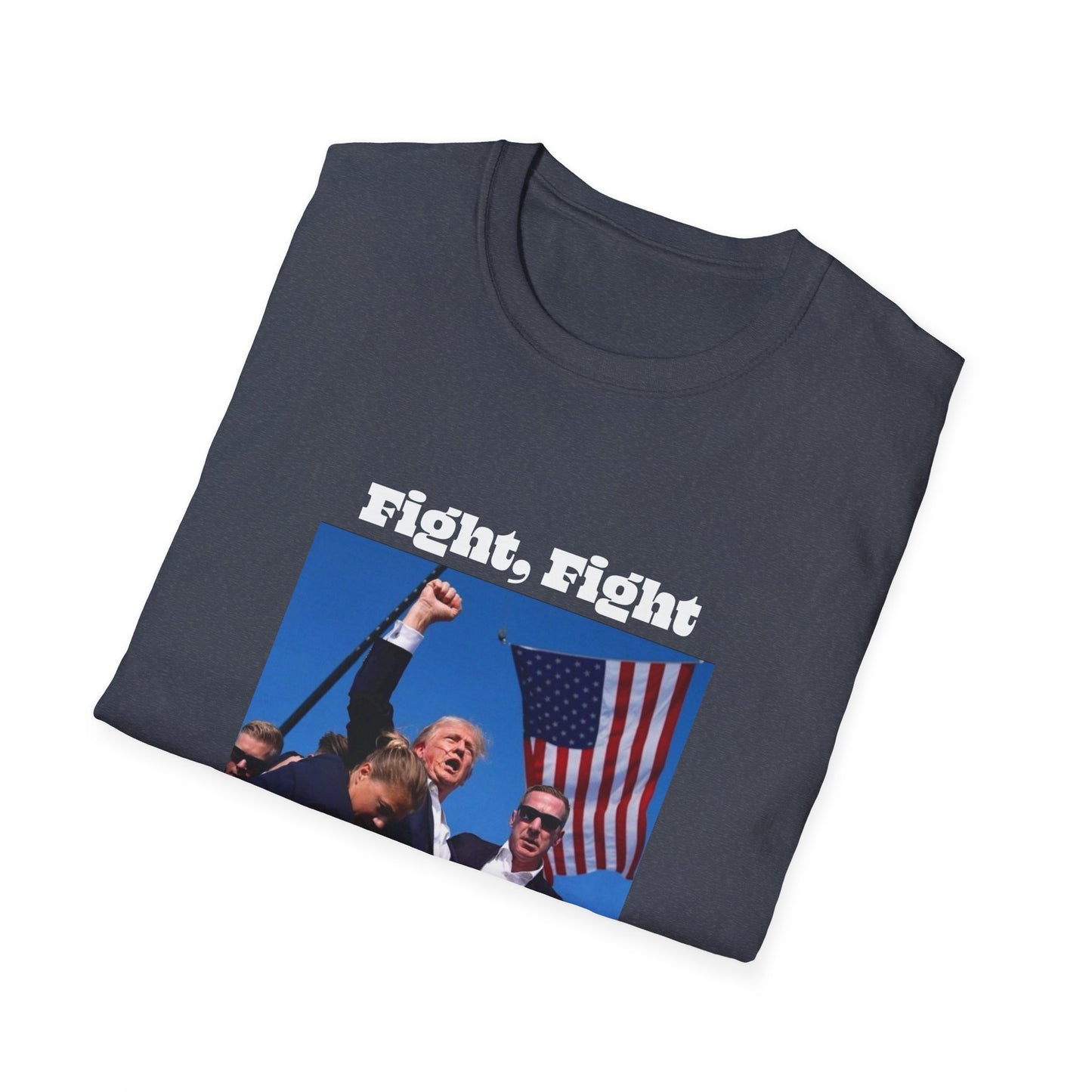 Trump Fight Fight Fight Softstyle T-Shirt in White Lettering