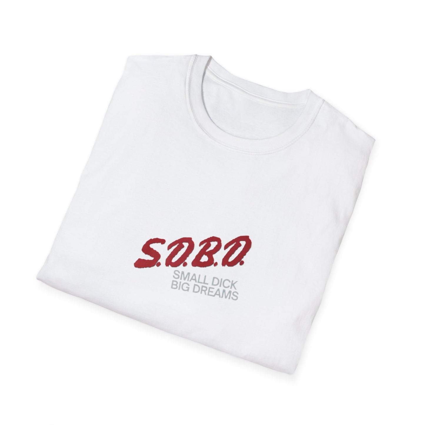 S.D.B.D. Small D Big Dreams Unisex Softstyle T-Shirt