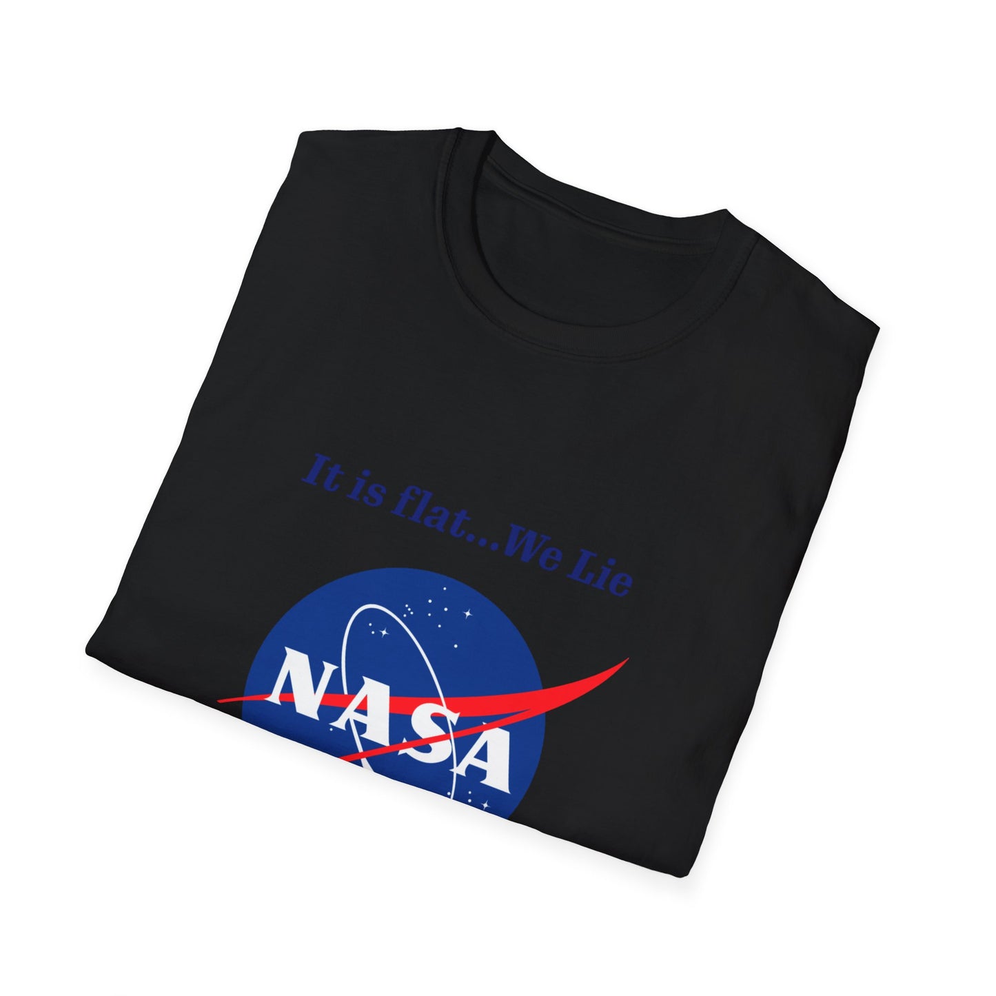Nasa Flat Earth Unisex T-Shirt