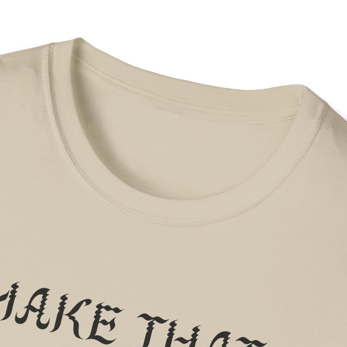 Make that 3D Printer "Squirt" Unisex Softstyle T-Shirt