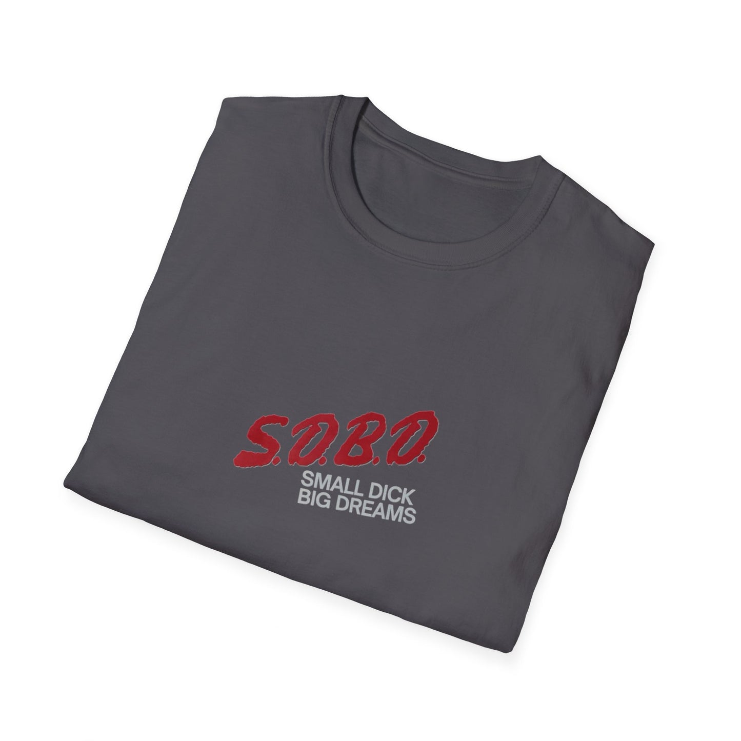 S.D.B.D. Small D Big Dreams Unisex Softstyle T-Shirt