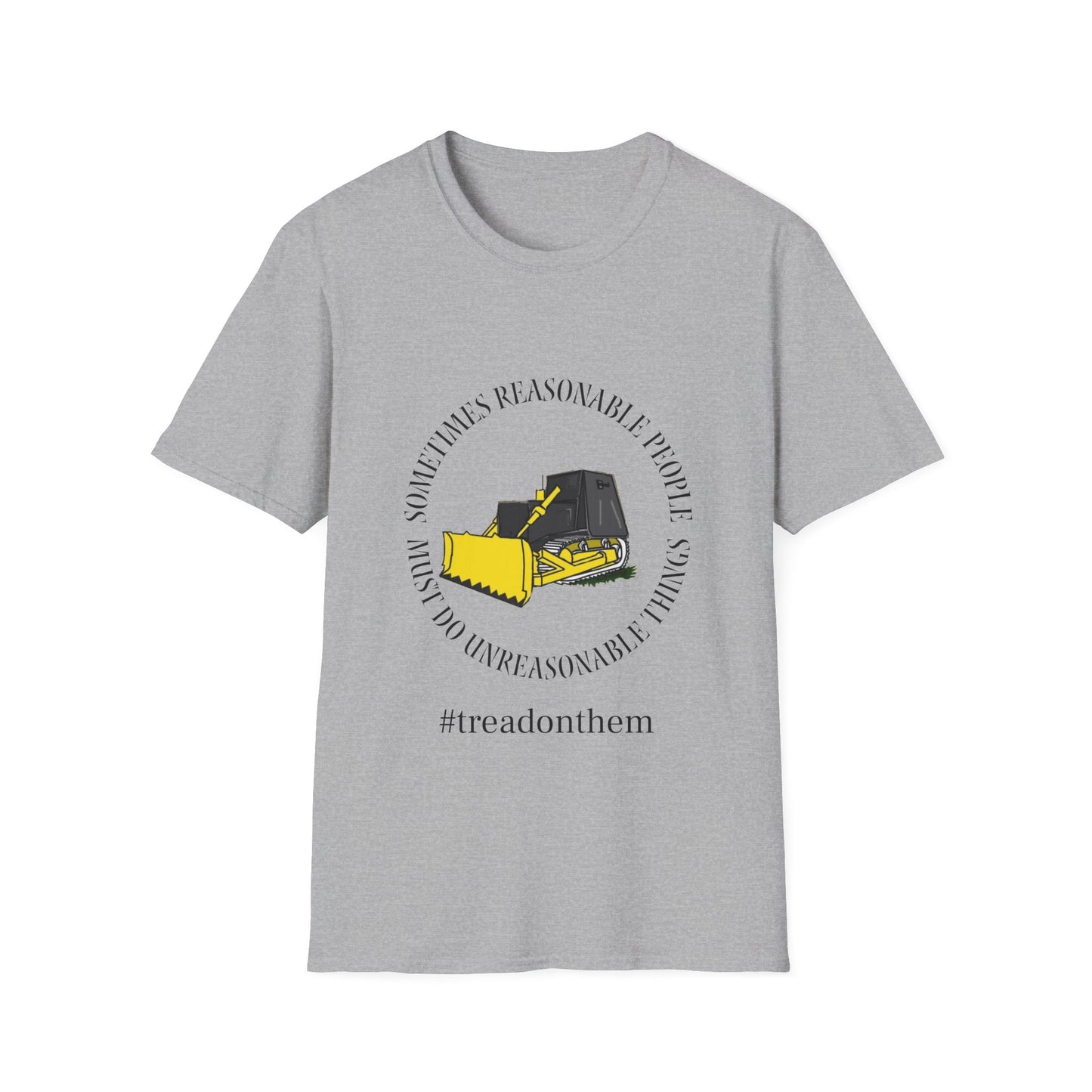 Tread on Them Bulldozer Tee Softstyle T-Shirt
