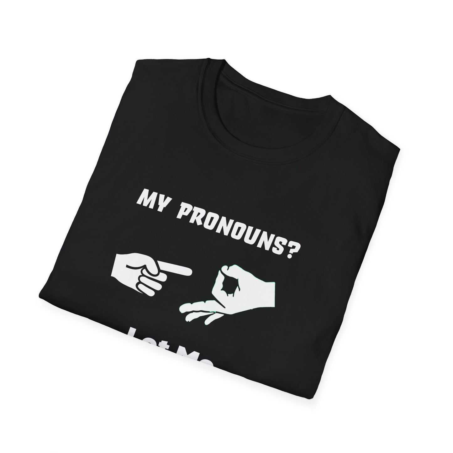 Unisex Softstyle T-Shirt My Pronouns? She / Them Tidd!es$