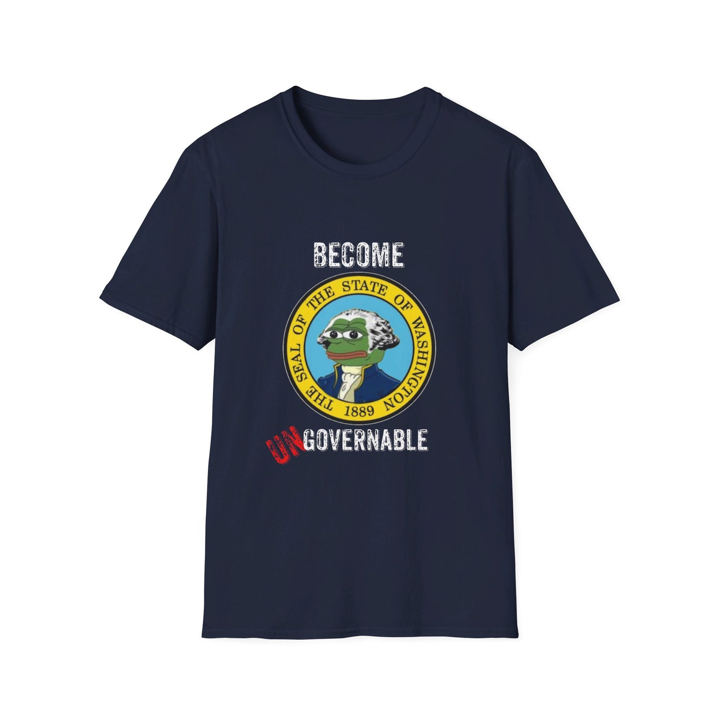 Become Ungovernable Washington Seal with Pepe Softstyle T-Shirt