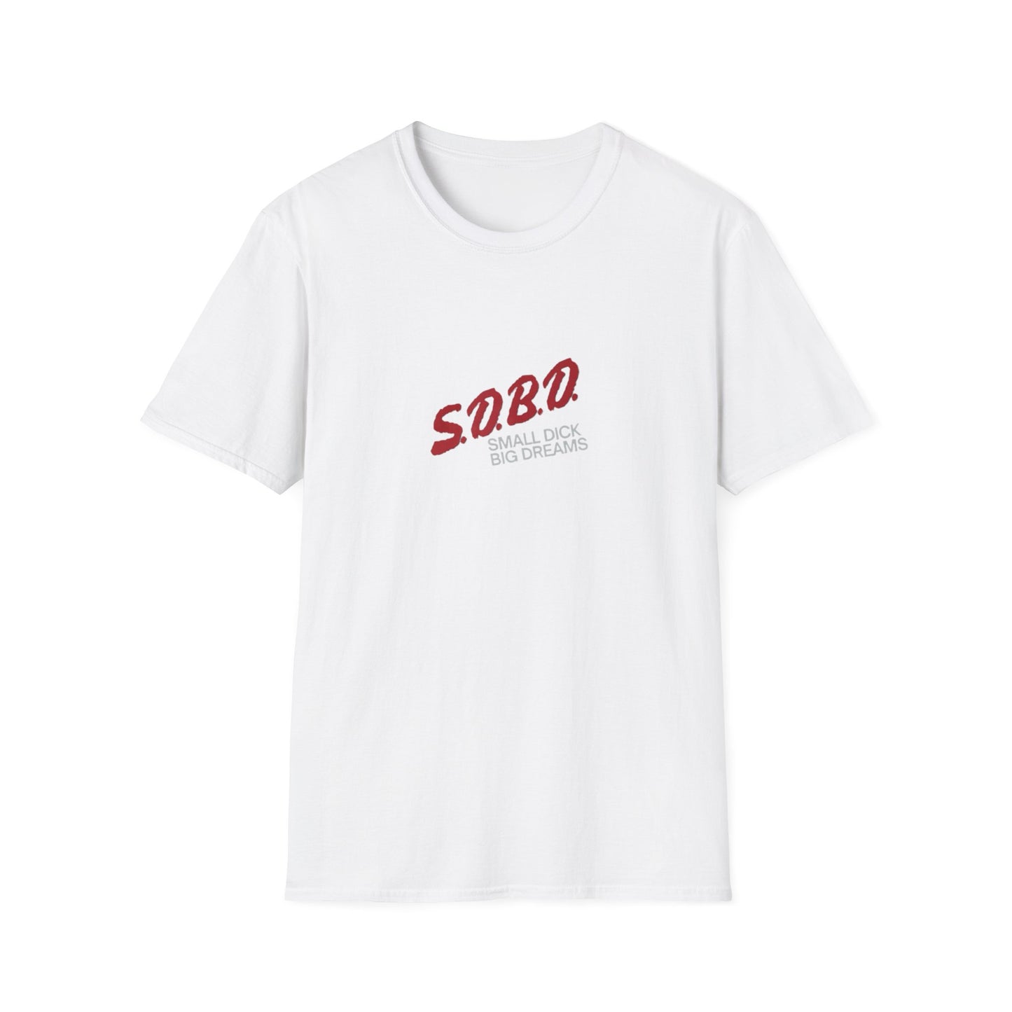 S.D.B.D. Small D Big Dreams Unisex Softstyle T-Shirt