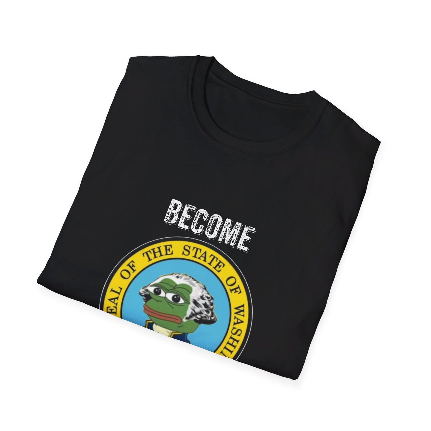 Become Ungovernable Washington Seal with Pepe Softstyle T-Shirt