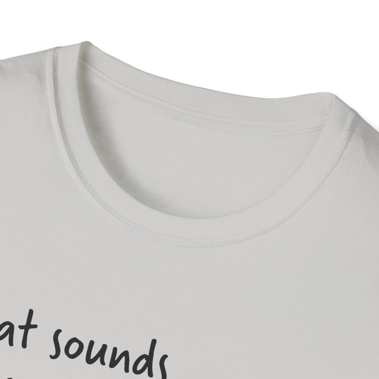 Sounds Gay I'm In with Image of Morty Unisex T-Shirt
