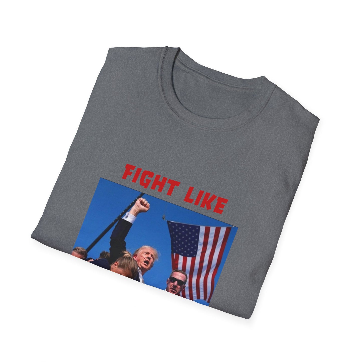 Fight Like Teflon Don Trump Softstyle T-Shirt