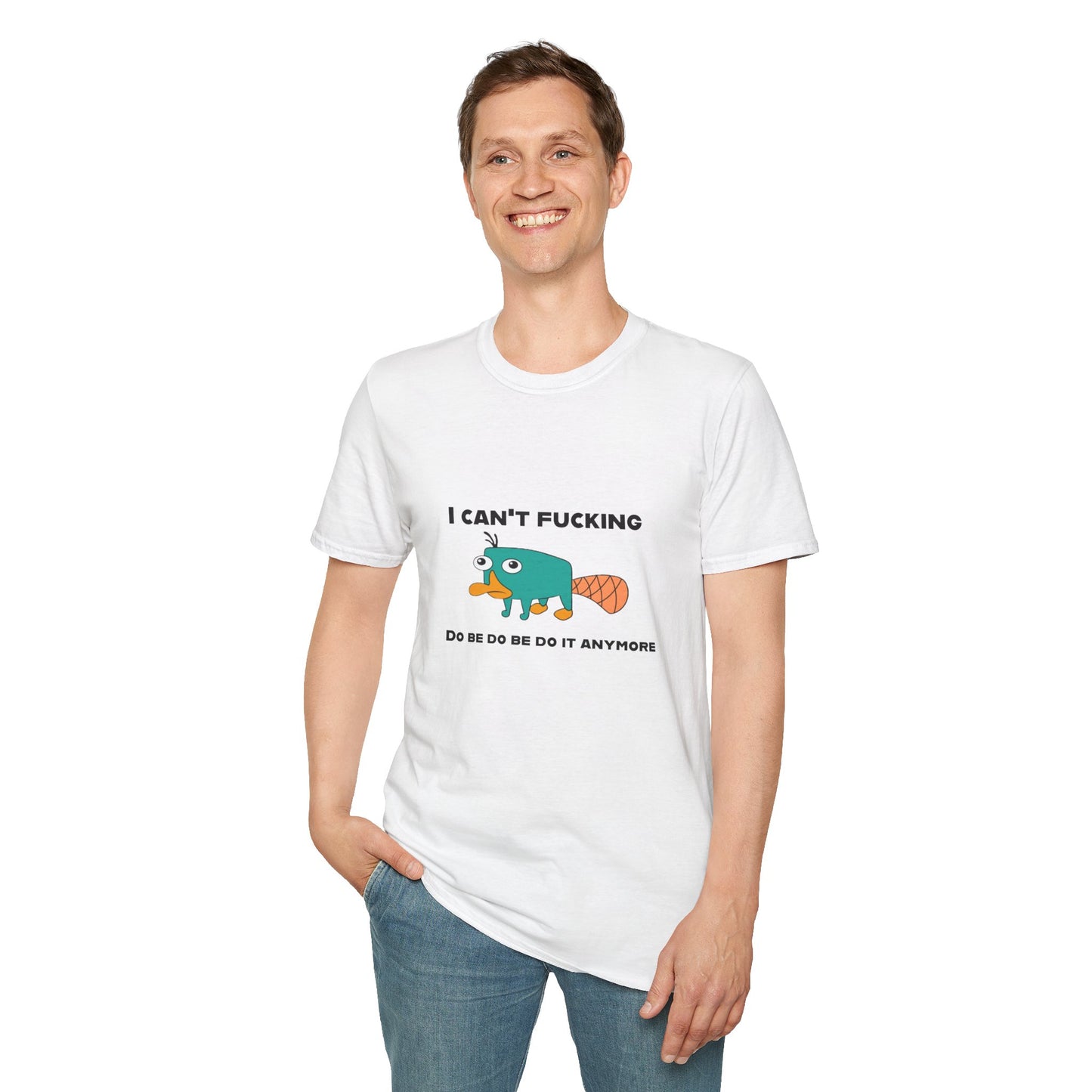 Perry the Platypus I Can't F$#%$# Do Be Do Be Do It Anymore Adult Humor Softstyle T-Shirt
