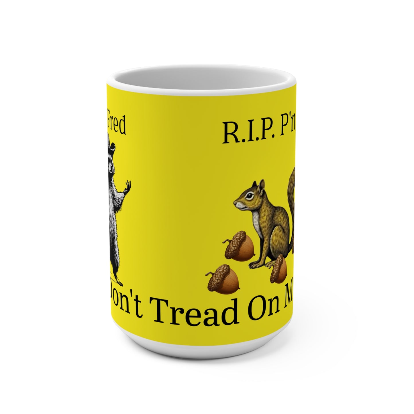 RIP P'nut the squirrel and Fred the raccoon Mug 15oz