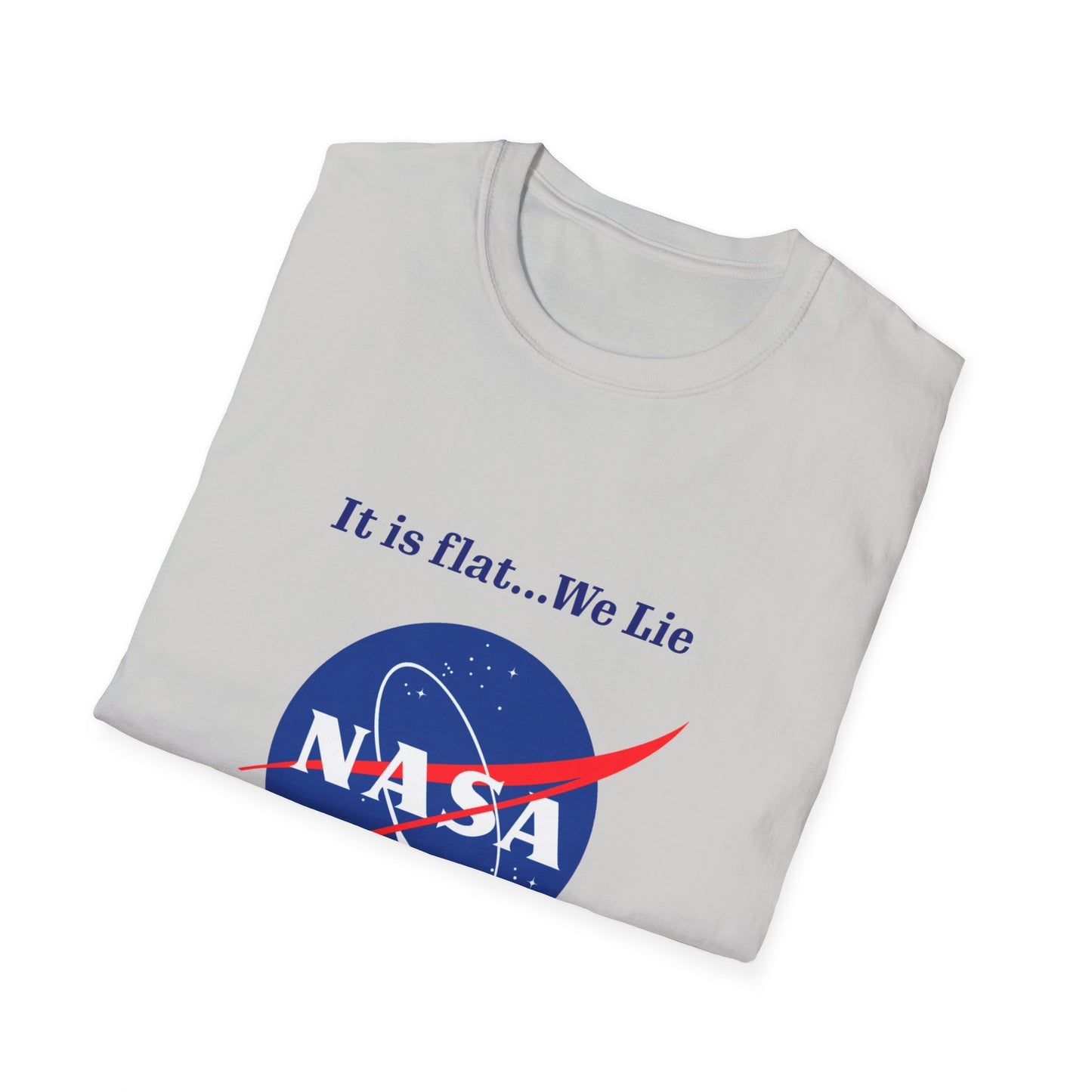 Nasa Flat Earth Unisex T-Shirt