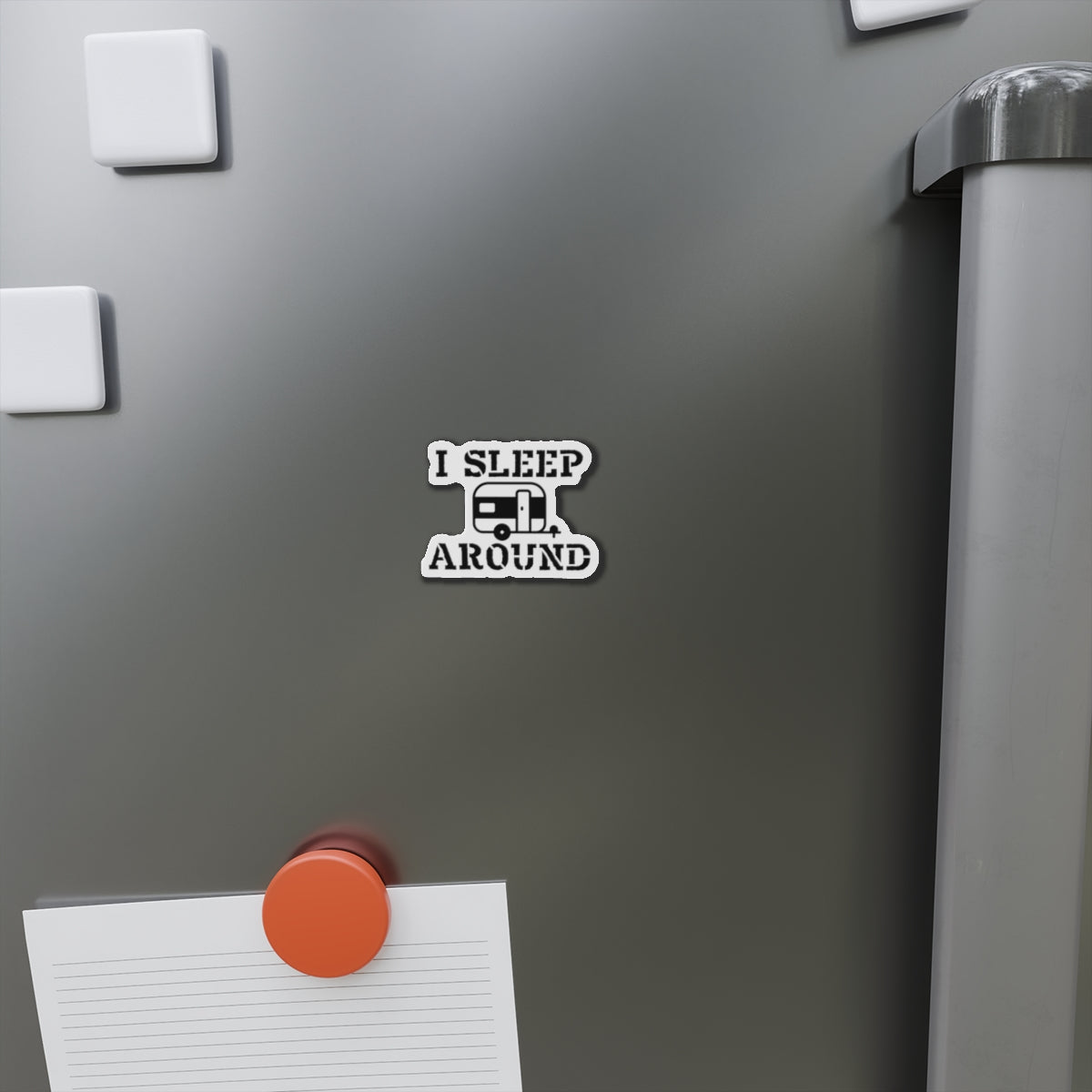 I Sleep Around - Camper Funny Die-Cut Magnets