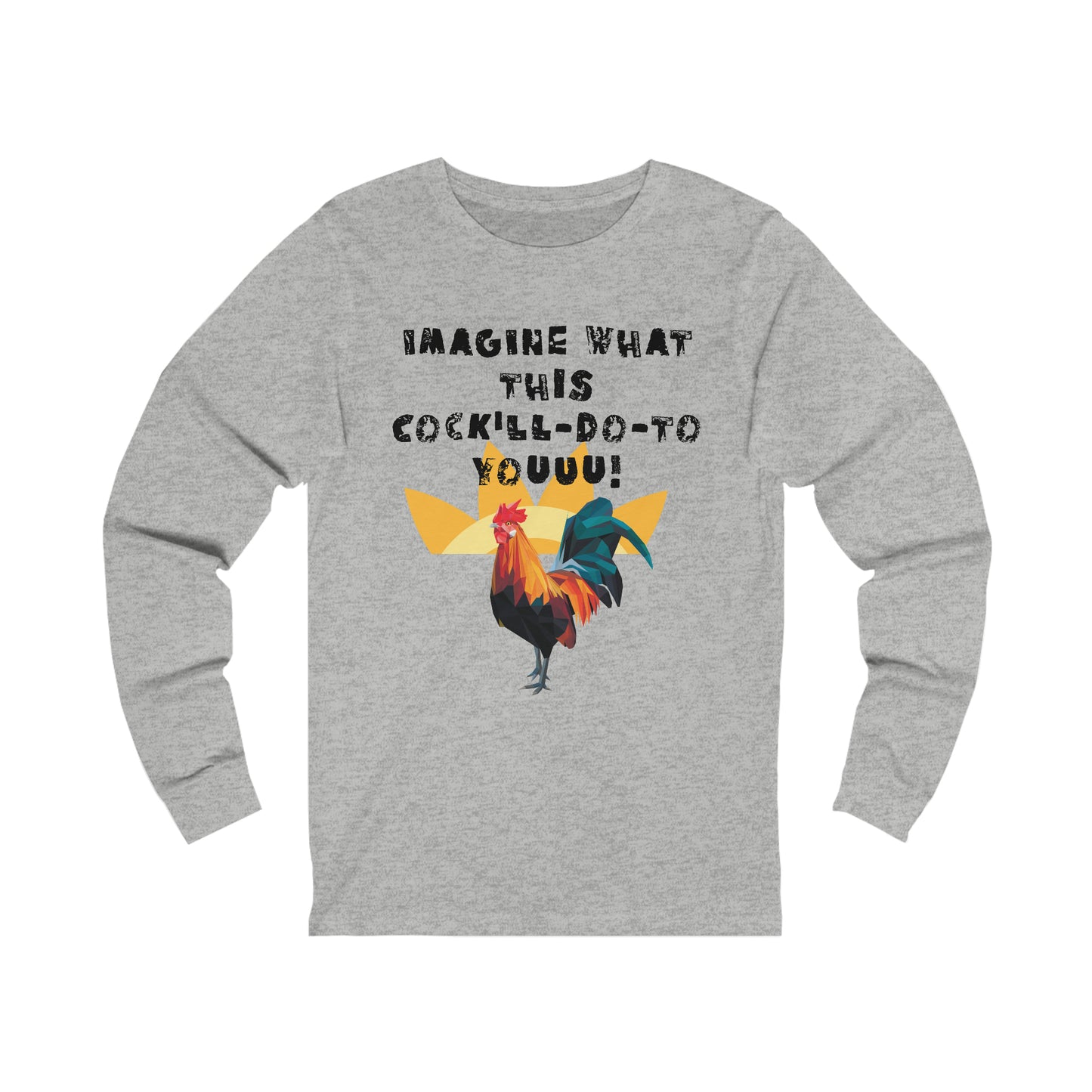 Rooster Men's adult humor Jersey Long Sleeve Tee