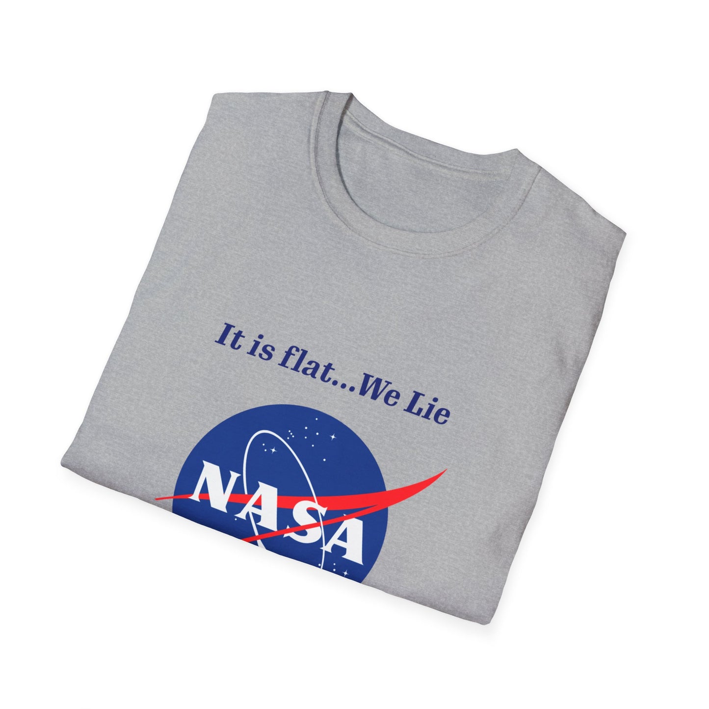 Nasa Flat Earth Unisex T-Shirt