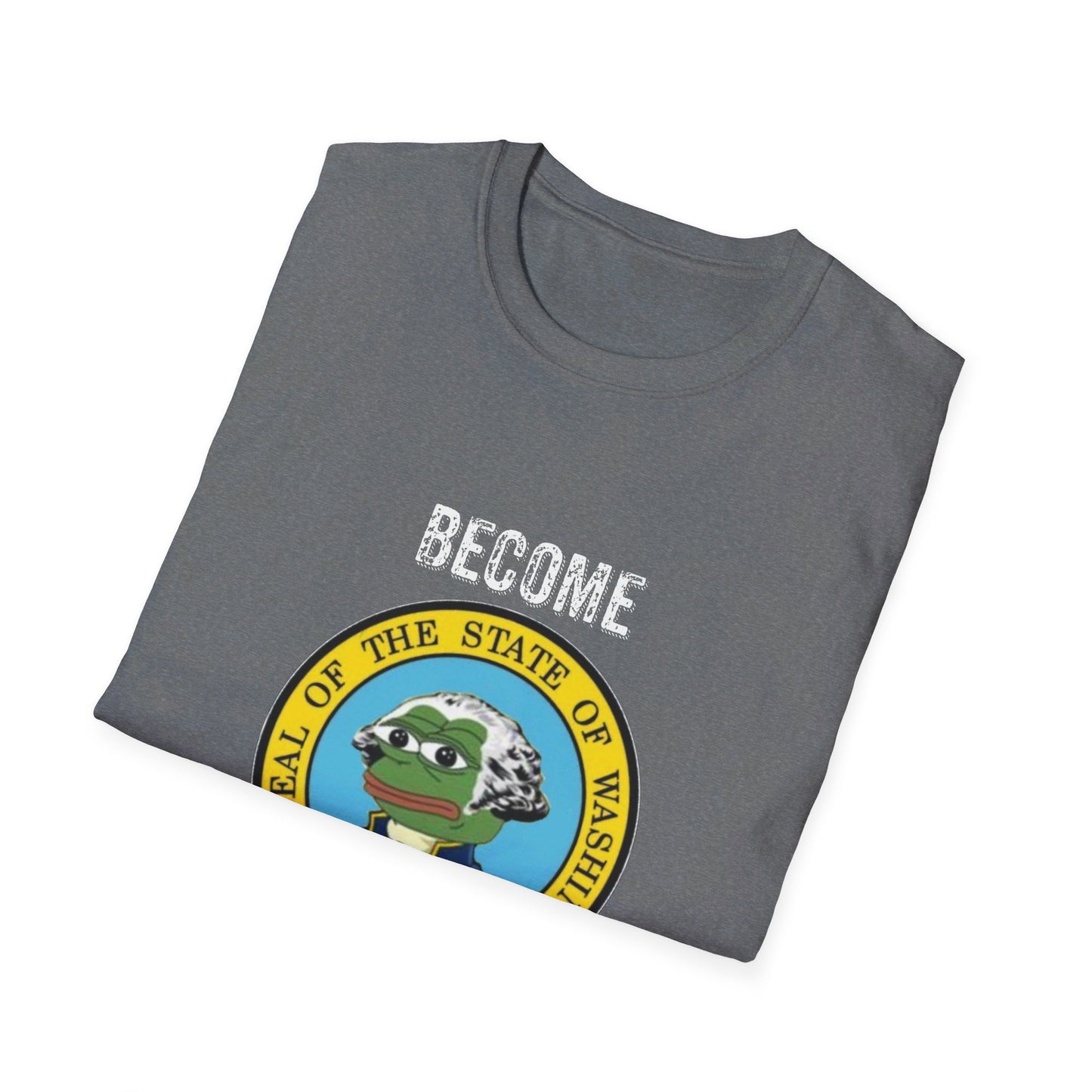 Become Ungovernable Washington Seal with Pepe Softstyle T-Shirt