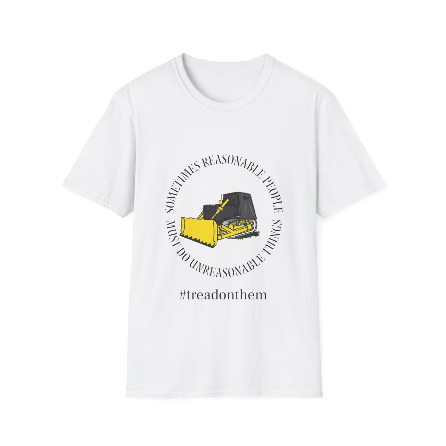 Tread on Them Bulldozer Tee Softstyle T-Shirt