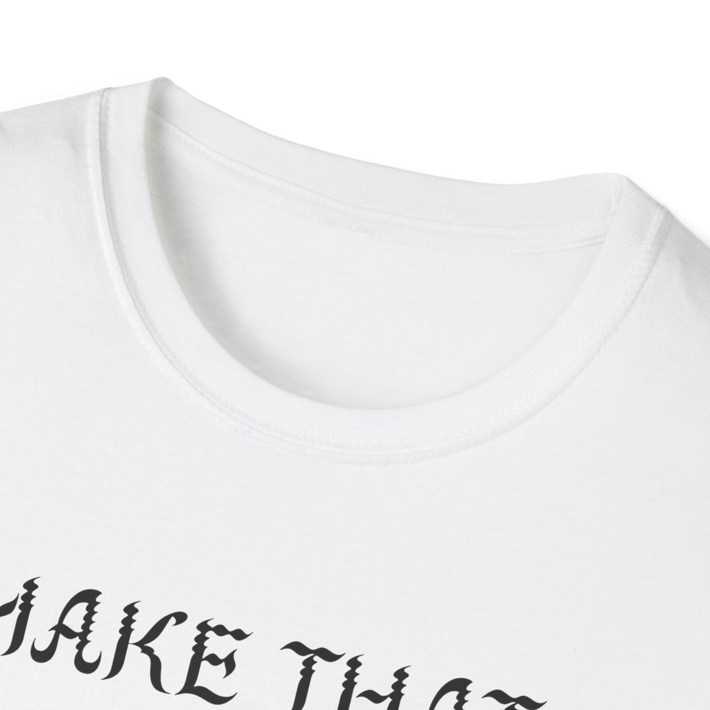 Make that 3D Printer "Squirt" Unisex Softstyle T-Shirt