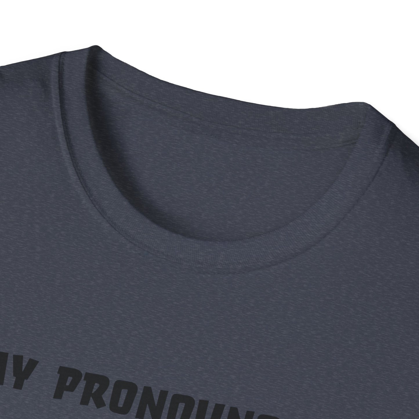Unisex Softstyle T-Shirt My Pronouns? She / Them Tidd!es$