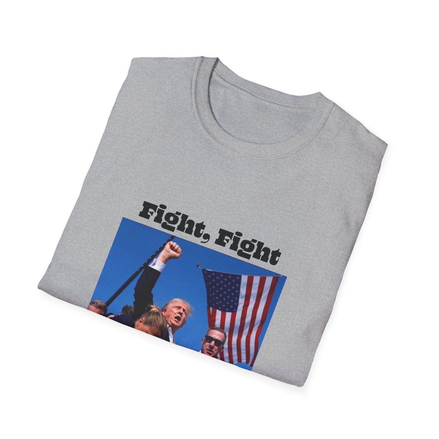 Trump Fight Fight Fight Softstyle T-Shirt in Black Lettering