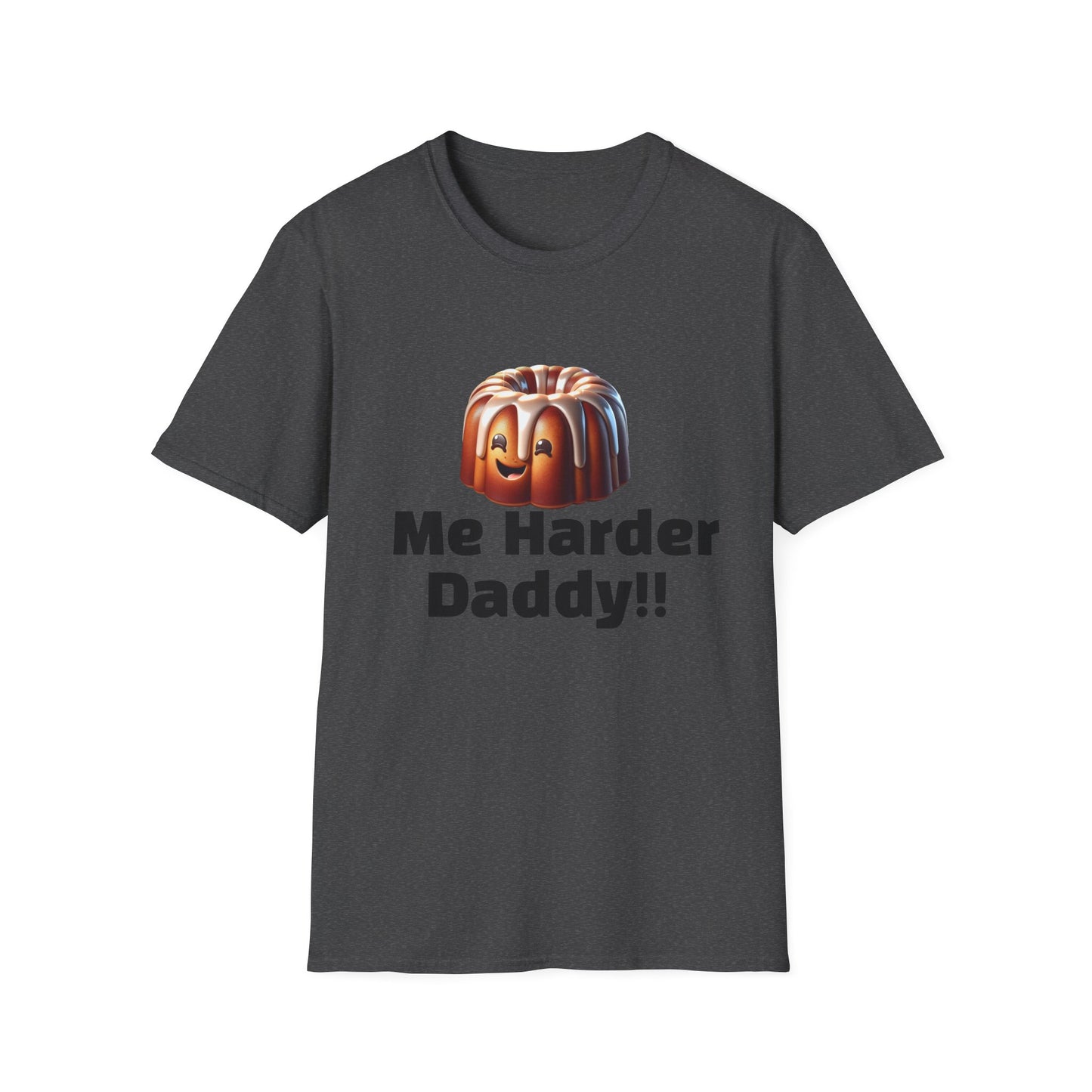 Pound Me Harder Daddy Funny Pun Softstyle T-Shirt