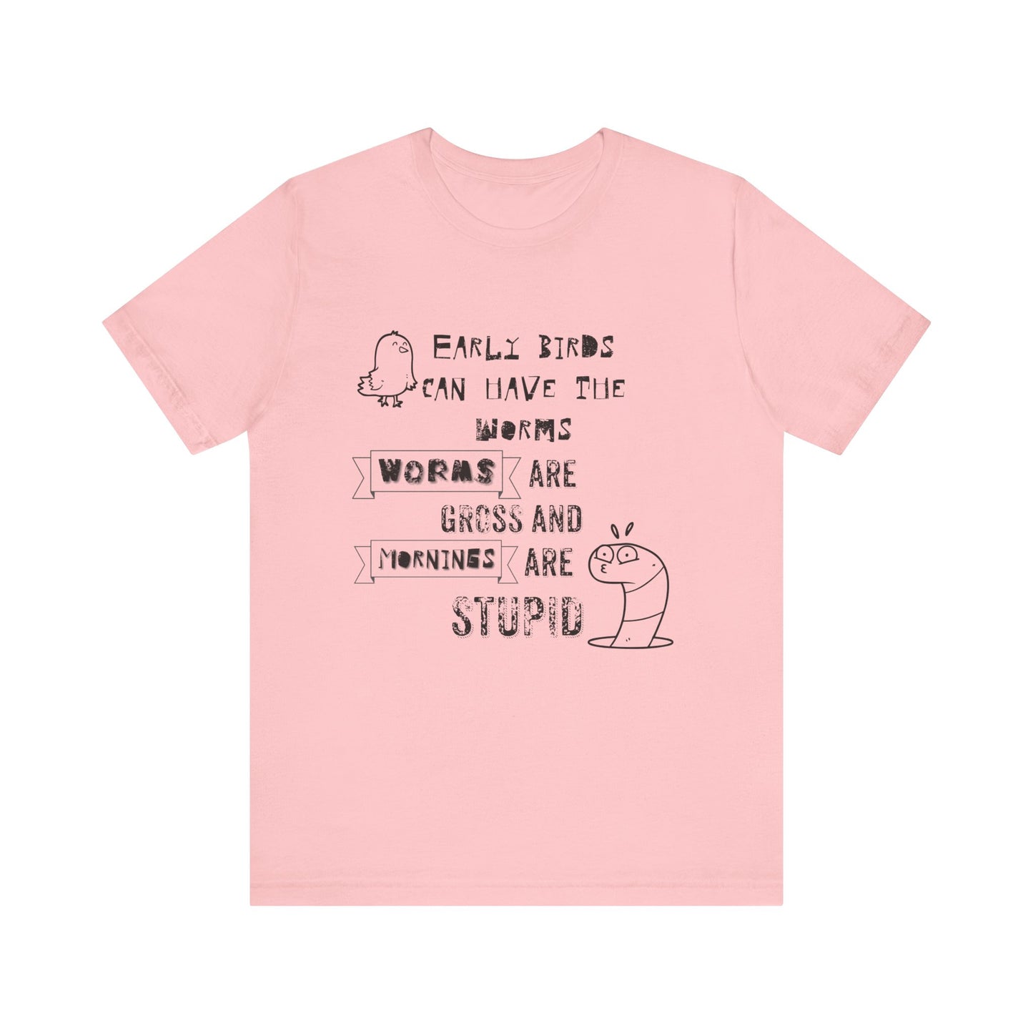 Mornings Are Stupid Sassy Jersey Short Sleeve Tee