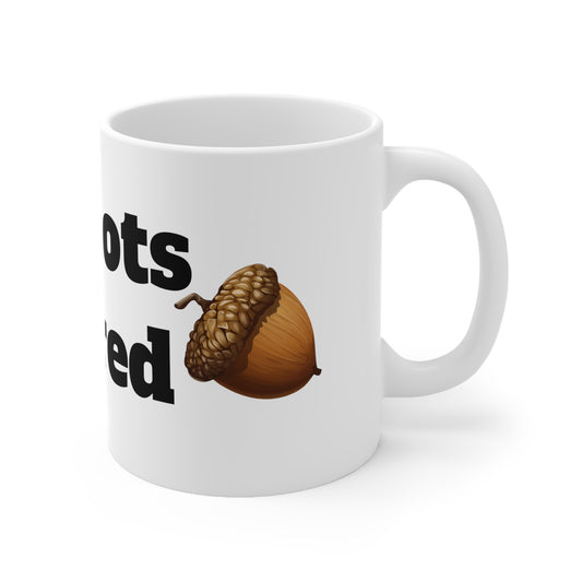Falling Acorn "Shots fired" Funny Ceramic Mug 11oz