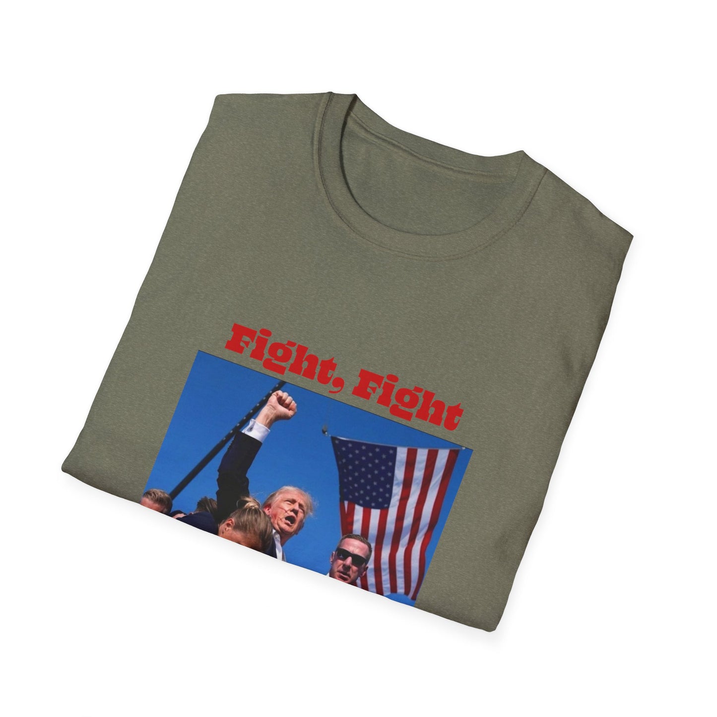 Trump Fight Fight Fight Softstyle T-Shirt in Red Letters