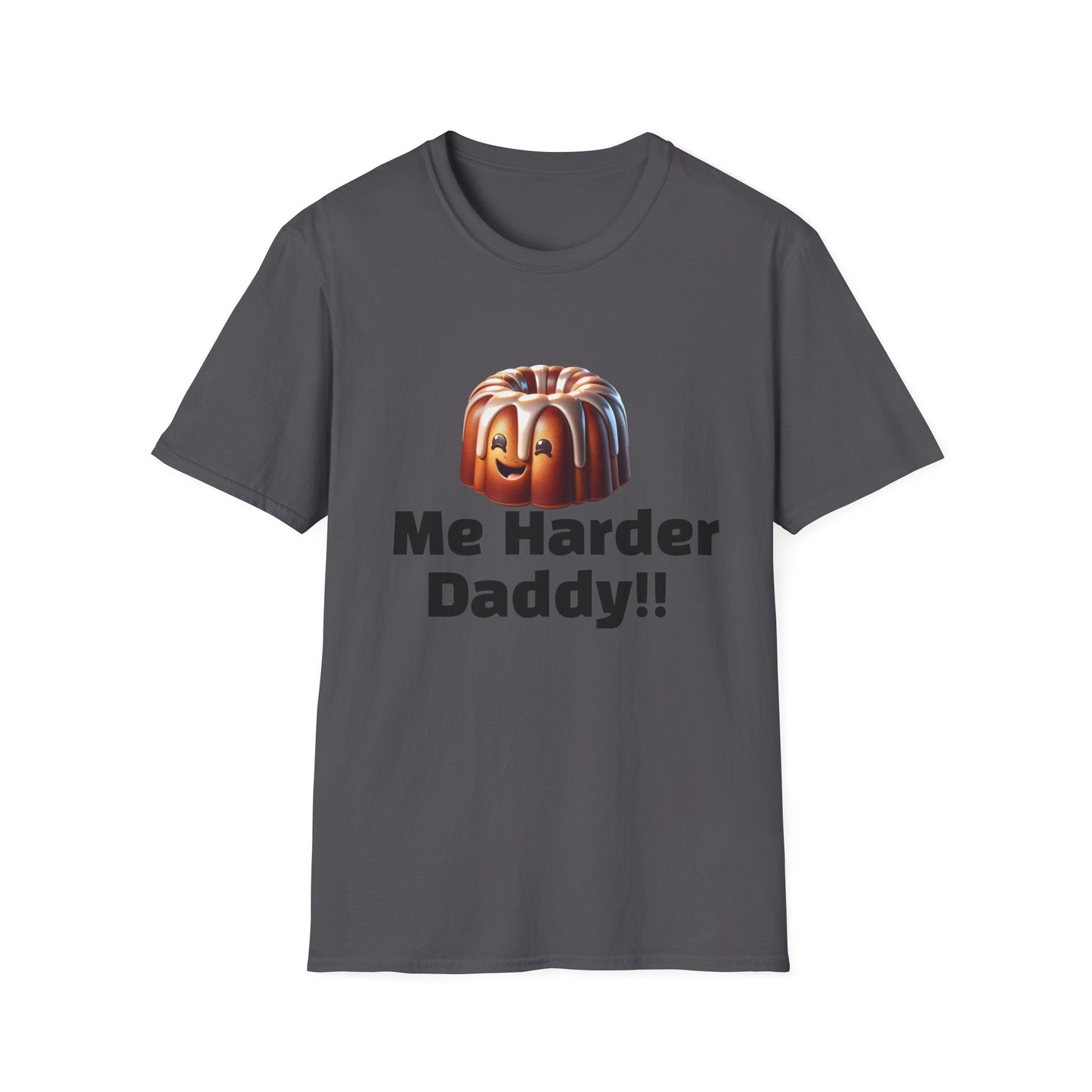 Pound Me Harder Daddy Funny Pun Softstyle T-Shirt