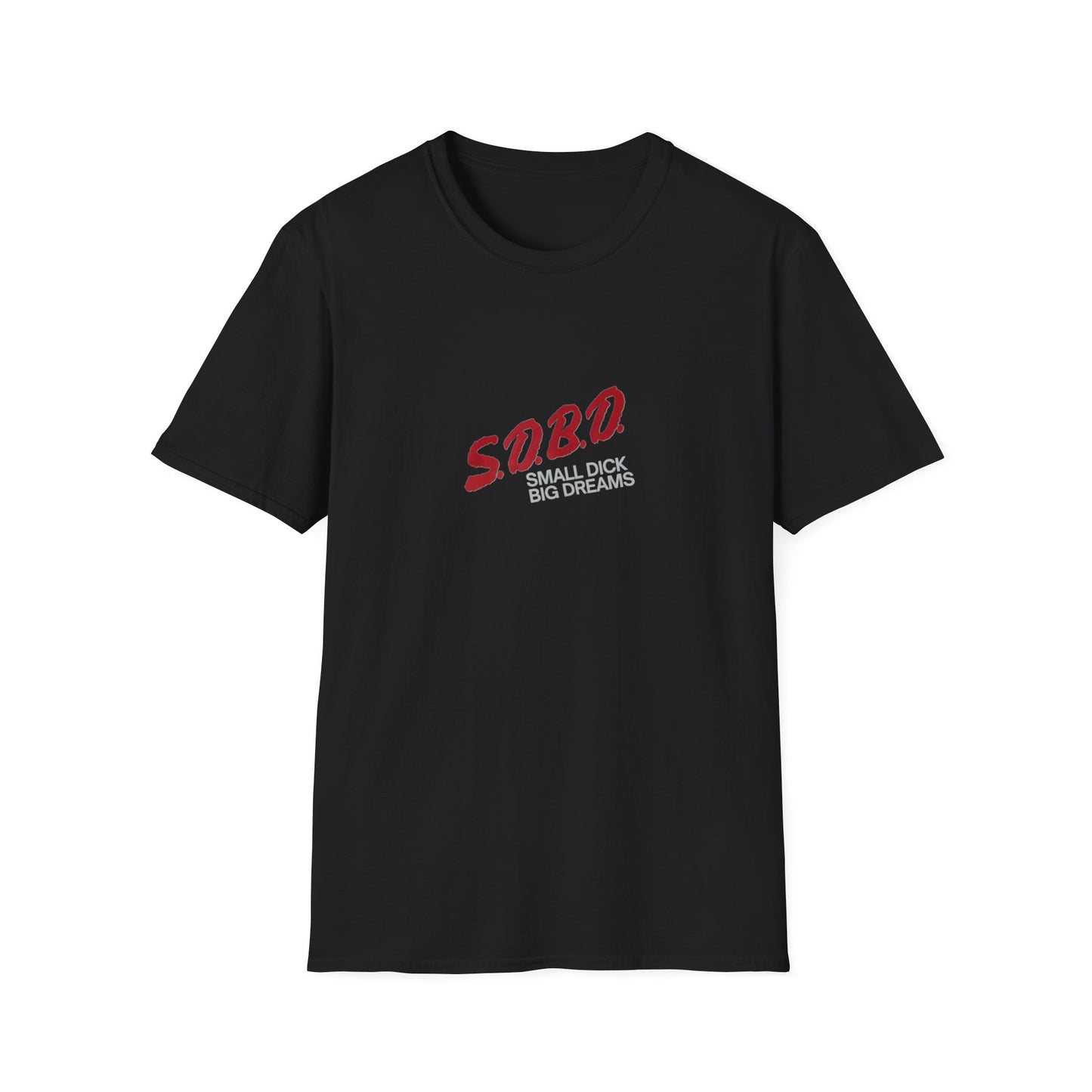 S.D.B.D. Small D Big Dreams Unisex Softstyle T-Shirt