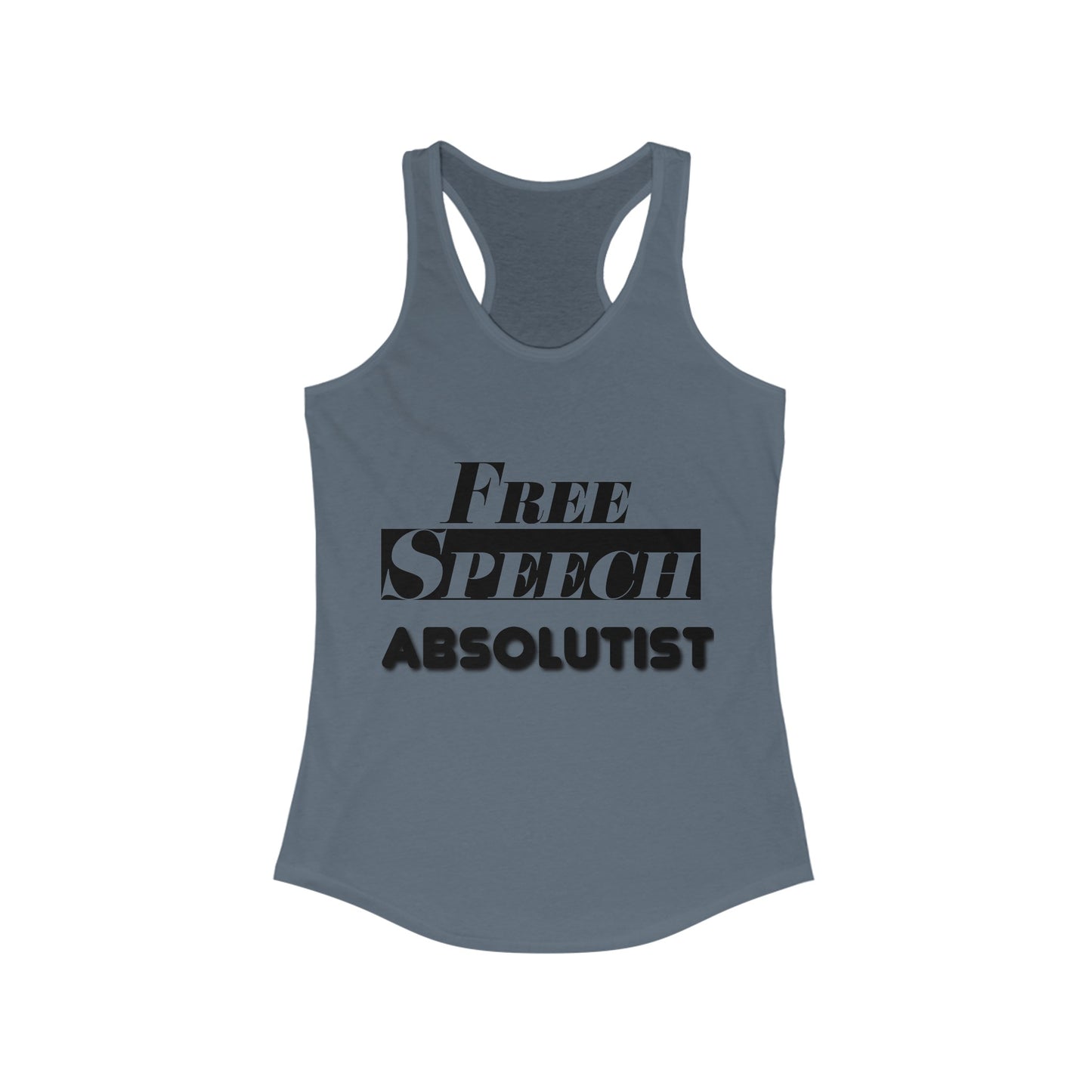 Free Speech Absolutist Women's Ideal Racerback Tank
