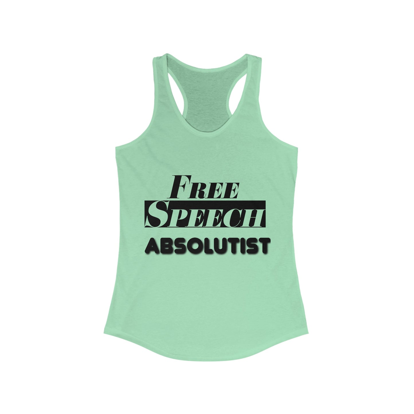 Free Speech Absolutist Women's Ideal Racerback Tank