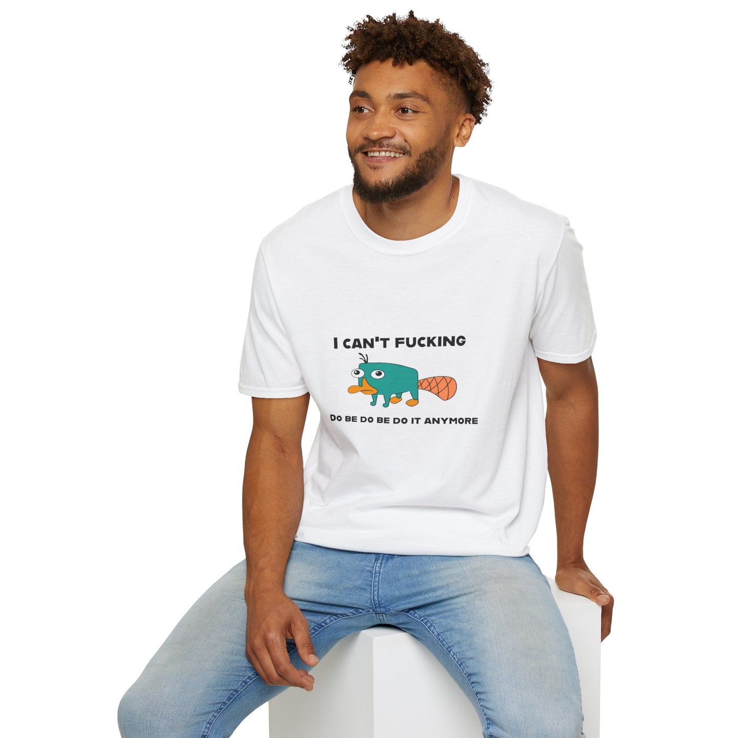 Perry the Platypus I Can't F$#%$# Do Be Do Be Do It Anymore Adult Humor Softstyle T-Shirt