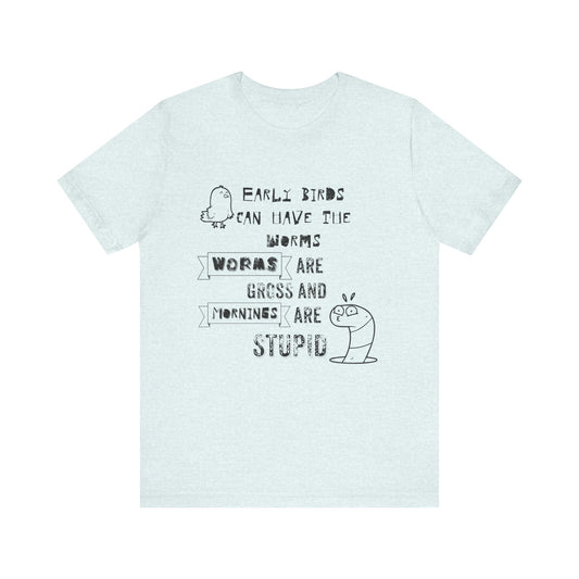 Mornings Are Stupid Sassy Jersey Short Sleeve Tee