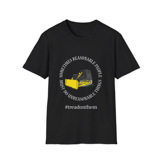 Tread on Them Bulldozer Tee  Softstyle T-Shirt
