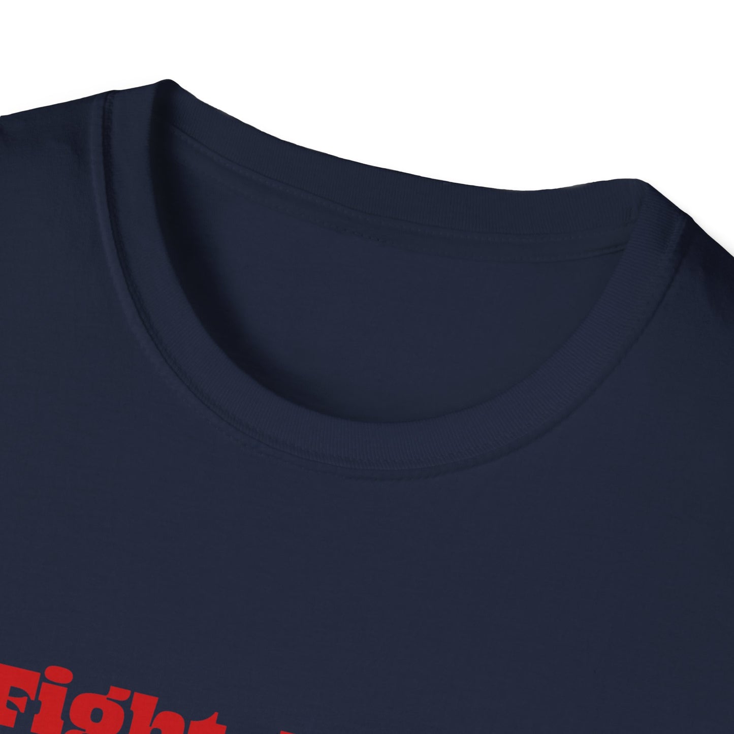 Trump Fight Fight Fight Softstyle T-Shirt in Red Letters