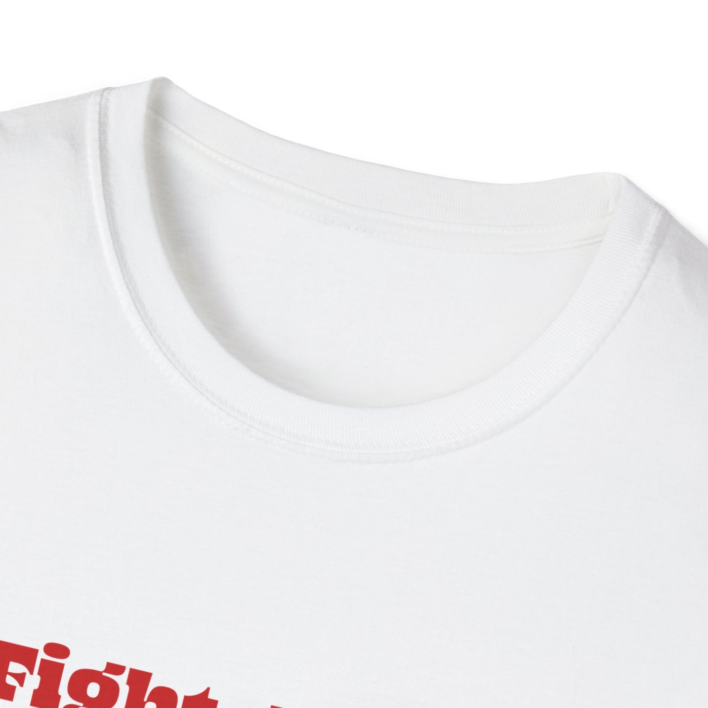 Trump Fight Fight Fight Softstyle T-Shirt in Red Letters