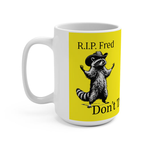 RIP P'nut the squirrel and Fred the raccoon Mug 15oz