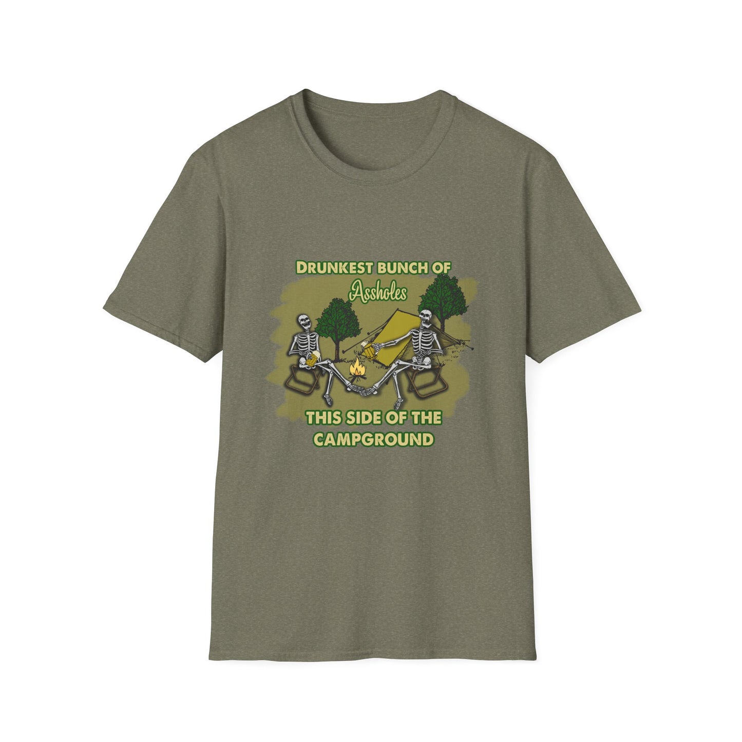 Drunkest bunch of A-holes This Side of the Campground - Skeletons Adult humor  Softstyle T-Shirt