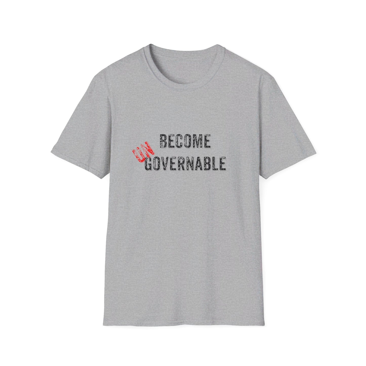 Become UN Governable Softstyle T-Shirt