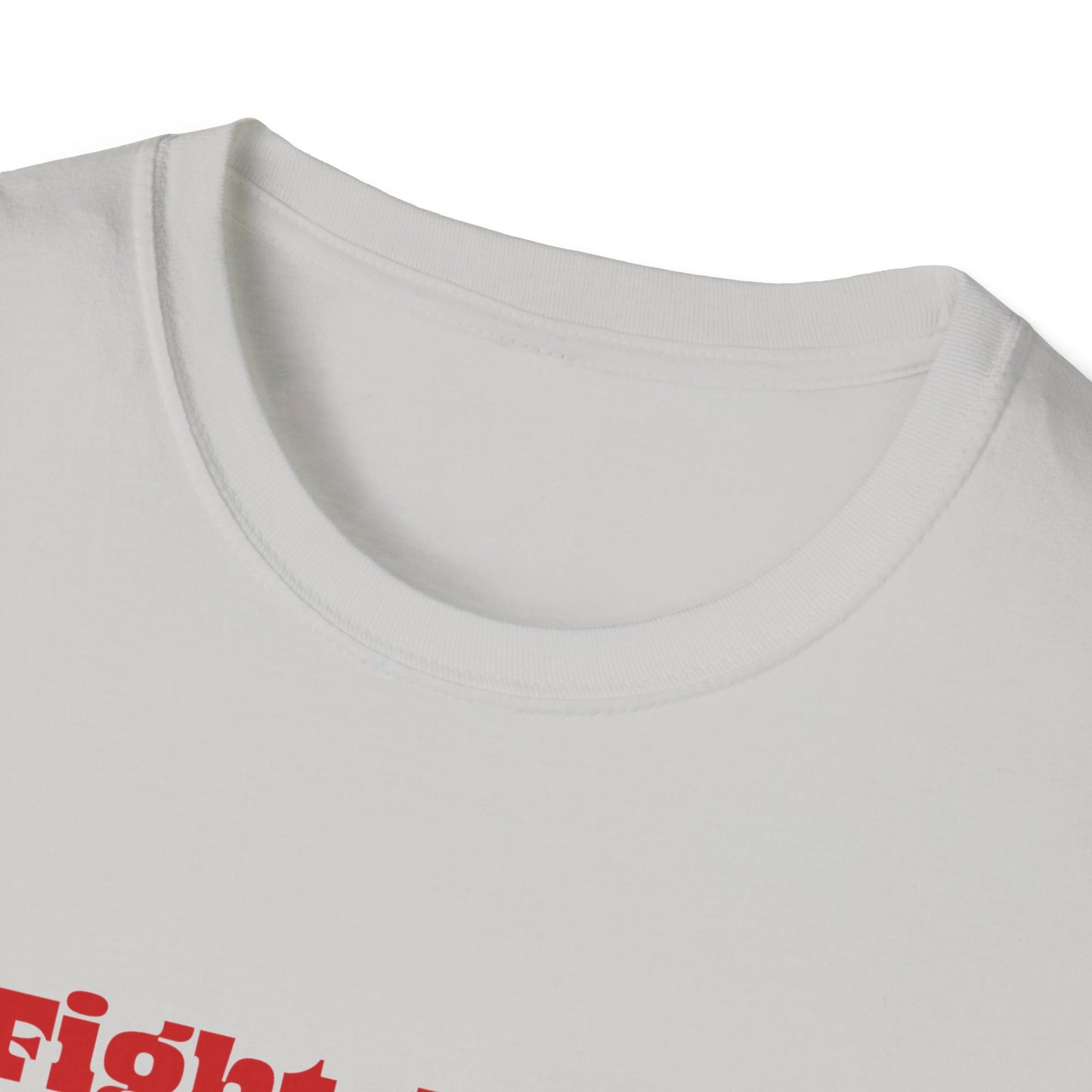 Trump Fight Fight Fight Softstyle T-Shirt in Red Letters