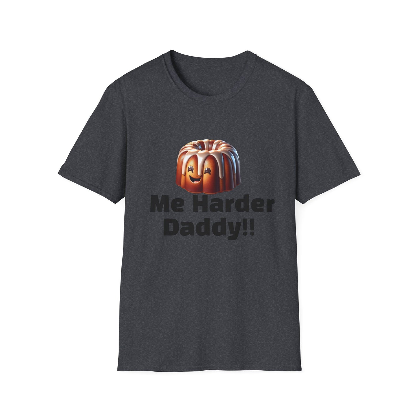 Pound Me Harder Daddy Funny Pun Softstyle T-Shirt