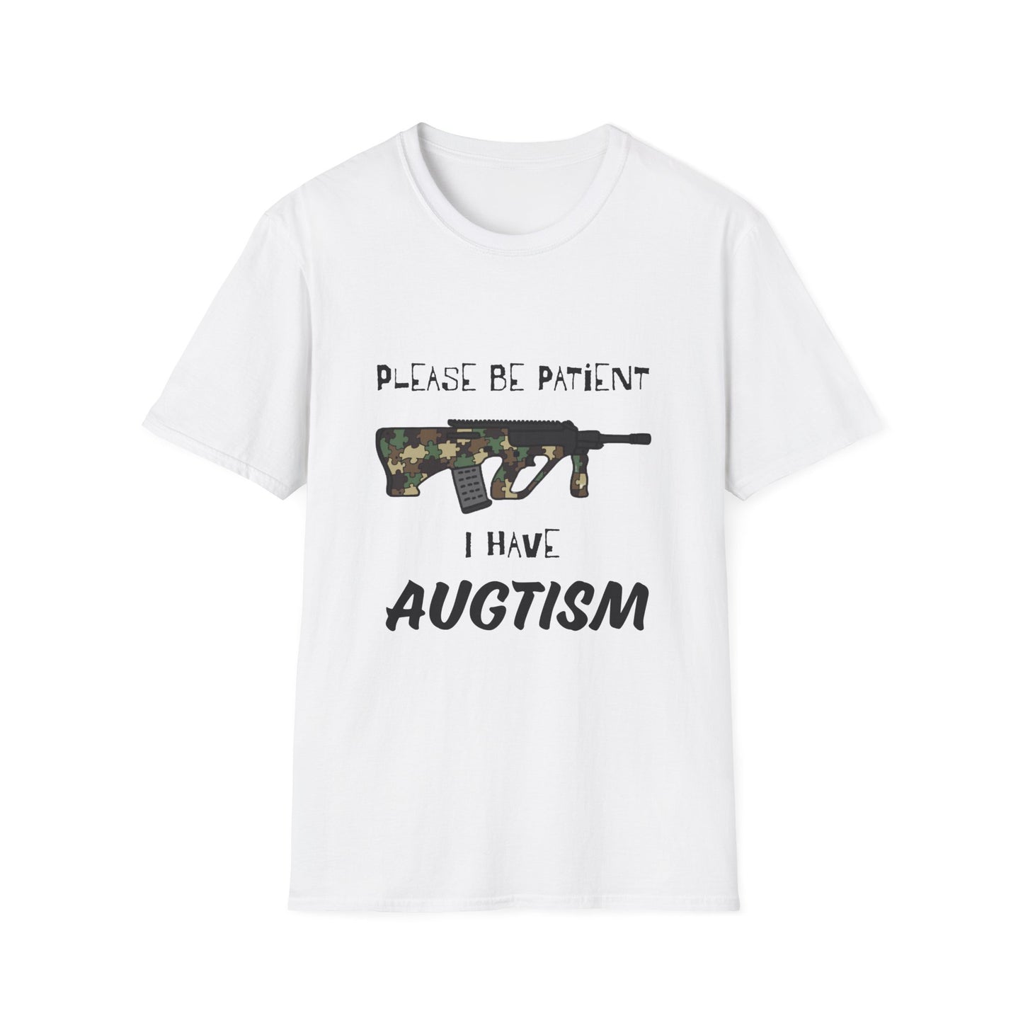 M81 Be Patient I have Augtism Softstyle T-Shirt