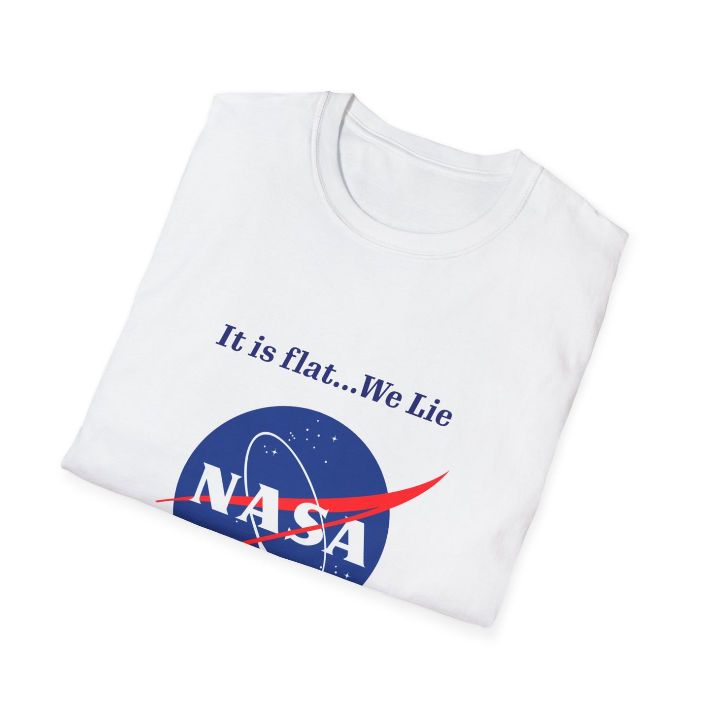 Nasa Flat Earth Unisex T-Shirt