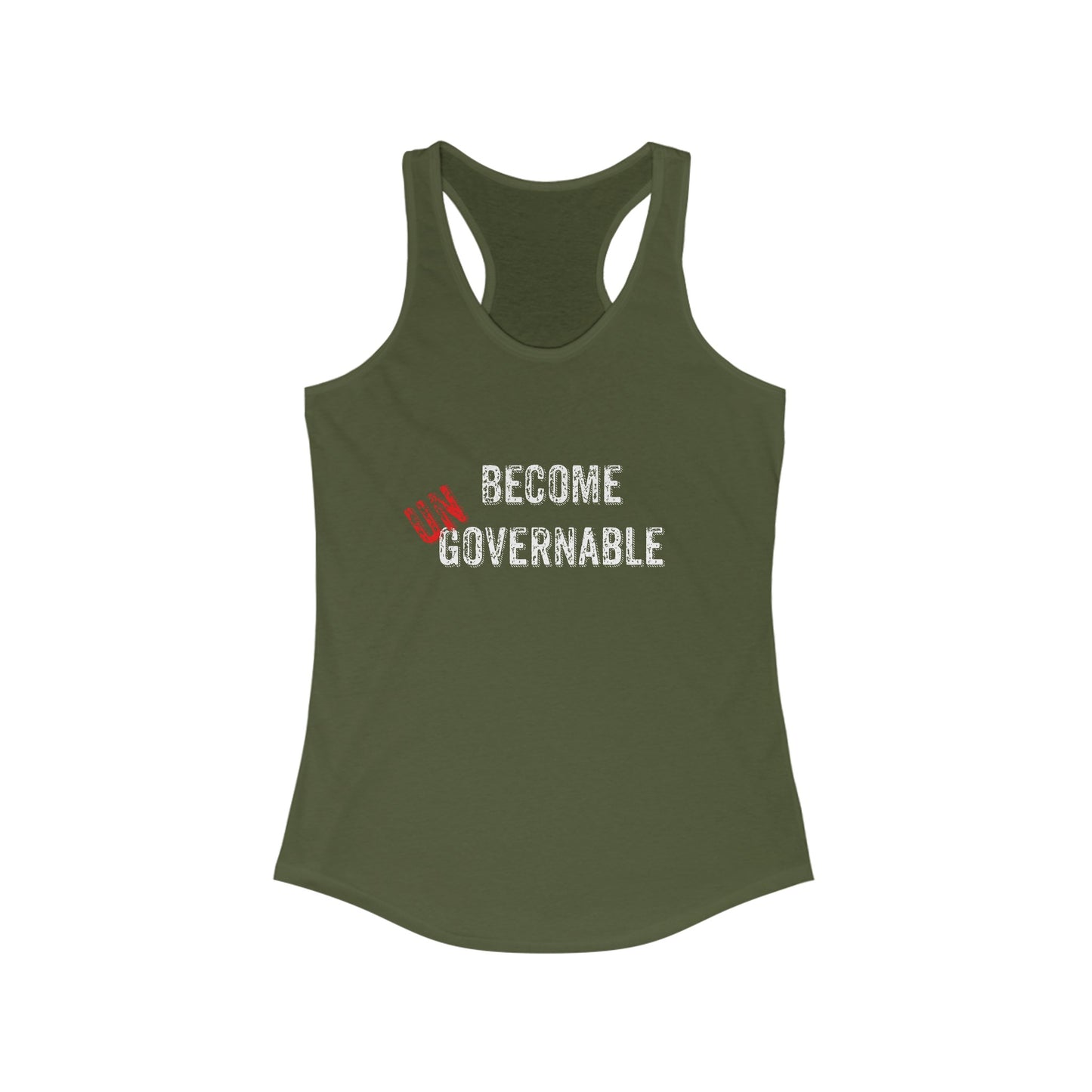 Women's Ideal Racerback Tank Become UNgovernable